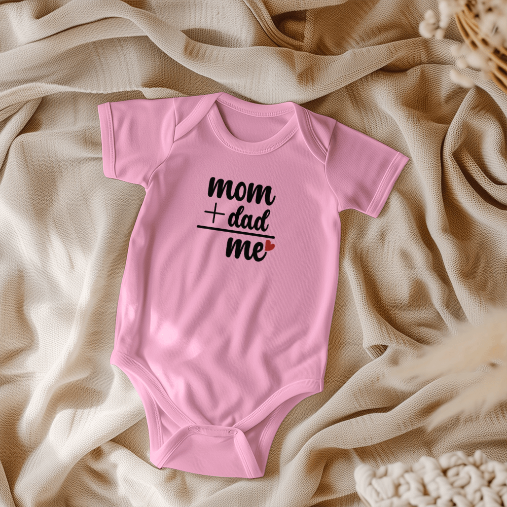 Cute Baby Onesie Mom + Dad = Me Every Day is  Mother's Day